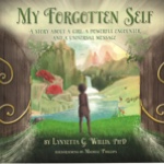 My Forgotten Self by Lynyetta G. Willis, Ph.D.
