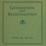 Annie Rix Militz Generation and Regeneration cover