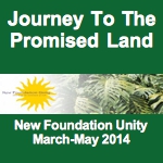 Journey to the Promised Land (Mar-May 2014)