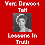 Vera Dawson Tait - Lessons In Truth (Audio)